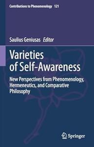 Varieties of Self–Awareness