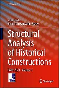 Structural Analysis of Historical Constructions – Volume 1