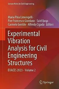 Experimental Vibration Analysis for Civil Engineering Structures EVACES 2023 – Volume 2