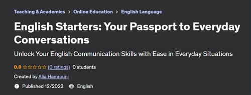 English Starters – Your Passport to Everyday Conversations