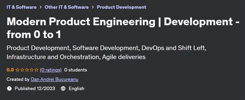 Modern Product Engineering – Development – from 0 to 1