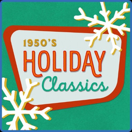 VA - 1950s Christmas Oldies: Holiday Classics 2023