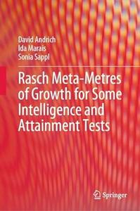 Rasch Meta–Metres of Growth for Some Intelligence and Attainment Tests