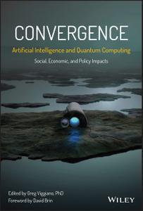 Convergence Artificial Intelligence and Quantum Computing Social, Economic, and Policy Impacts