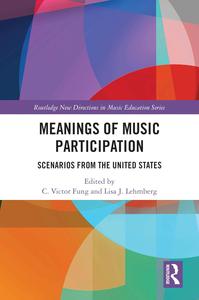 Meanings of Music Participation (Routledge New Directions in Music Education)