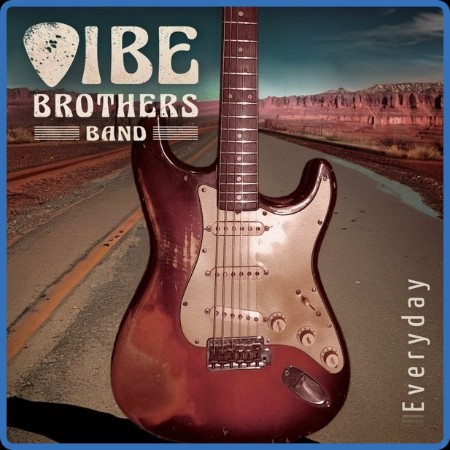 Vibe Brothers Band - Everyday 2023