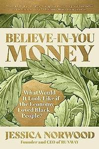 Believe-in-You Money