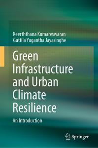 Green Infrastructure and Urban Climate Resilience An Introduction