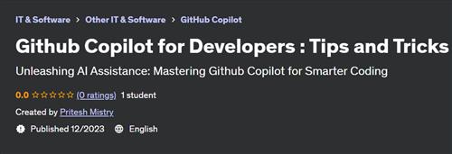 Github Copilot for Developers – Tips and Tricks