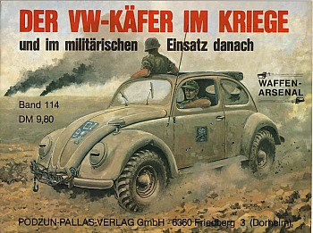 Der VW-Kafer im Kriege und im militarischen Einsatz danach