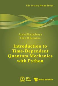 Introduction to Time–Dependent Quantum Mechanics with Python