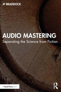 Audio Mastering Separating the Science from Fiction