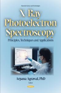 X-ray Photoelectron Spectroscopy Principles, Techniques and Applications