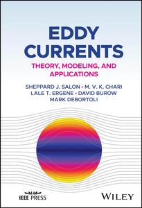 Eddy Currents Theory, Modeling, and Applications