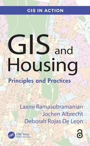 GIS and Housing Principles and Practices (GIS in Action)