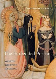 The Embedded Portrait Giotto, Giottino, Angelico