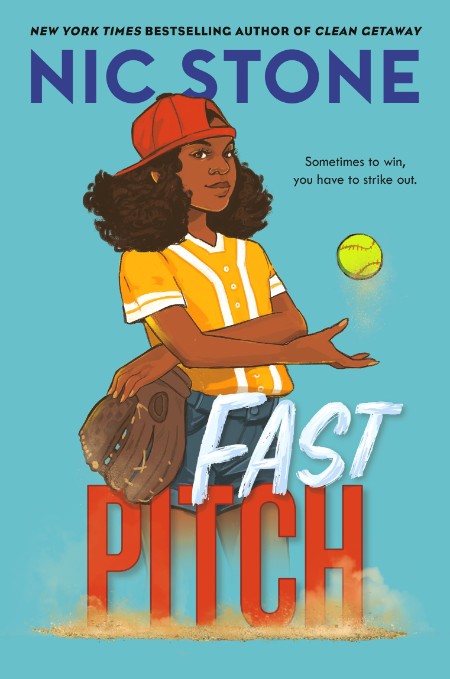 Fast Pitch by Nic Stone E3fd9fc63f8d0ca487f9d4506886ed1a