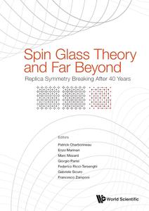 Spin Glass Theory and Far Beyond Replica Symmetry Breaking After 40 Years