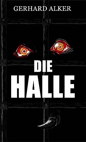 Gerhard Alker - Die Halle