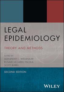 Legal Epidemiology Theory and Methods, 2nd Edition