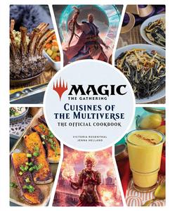 Magic The Gathering The Official Cookbook Cuisines of the Multiverse
