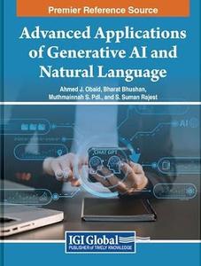 Advanced Applications of Generative Ai and Natural Language Processing Models