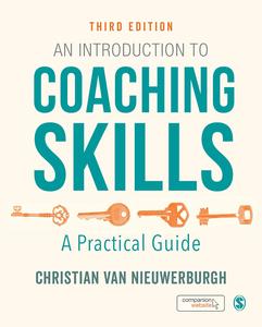 An Introduction to Coaching Skills A Practical Guide, 3rd Edition