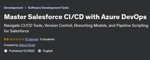 Master Salesforce CI/CD with Azure DevOps