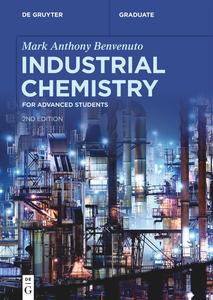 Industrial Chemistry for Advanced Students (de Gruyter Textbook), 2nd Edition