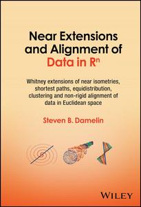 Near Extensions and Alignment of Data in R^n Whitney extensions of near isometries, shortest paths, equidistribution