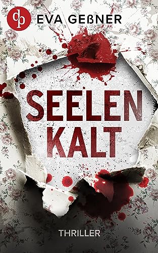 Cover: Geßner, Eva - Seelenkalt