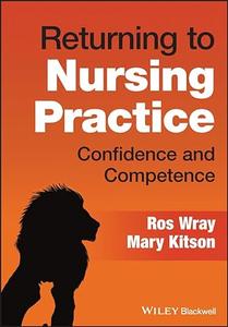Returning to Nursing Practice Confidence and Competence