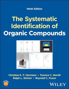 The Systematic Identification of Organic Compounds, 9th Edition