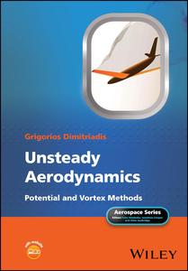 Unsteady Aerodynamics Potential and Vortex Methods
