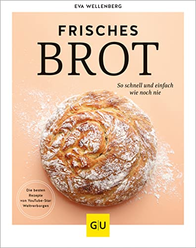 Cover: Eva Wellenberg - Frisches Brot
