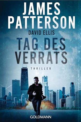 Cover: Patterson, James - Tag des Verrats: Thriller (Billy Harney, Band 3)