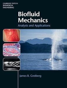 Biofluid Mechanics Analysis and Applications