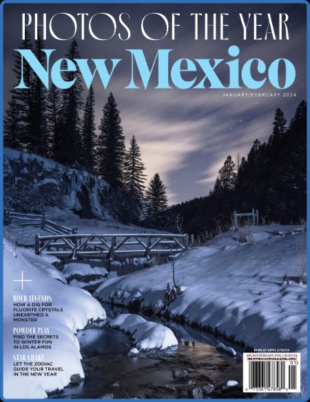 New Mexico Magazine - January-February 2024 5a66f3433b18414fef705c6cf3664e4e