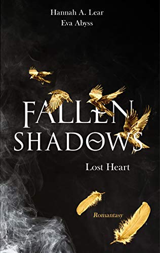 Cover: Hannah A. Lear - Fallen Shadows: Lost Heart