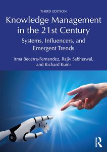 Knowledge Management Systems and Processes in the AI Era, 3rd Edition