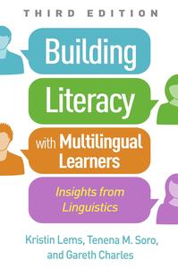 Building Literacy with Multilingual Learners Insights from Linguistics, 3rd Edition