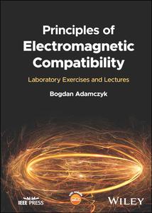 Principles of Electromagnetic Compatibility Laboratory Exercises and Lectures