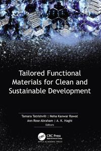 Tailored Functional Materials for Clean and Sustainable Development