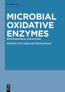 Microbial Oxidative Enzymes Biotechnological Applications