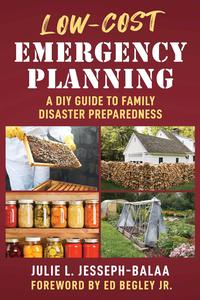 Low–Cost Emergency Planning A DIY Guide to Family Disaster Preparedness