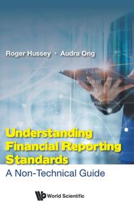 Understanding Financial Reporting Standards A Non-technical Guide