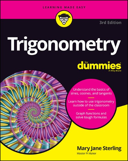 Trigonometry For Dummies by Mary Jane Sterling