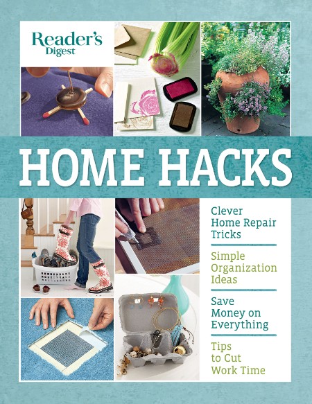 Reader's Digest Home Hacks by Reader's Digest 043914d71af2ad77bc299c029f07e660