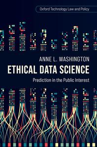 Ethical Data Science Prediction in the Public Interest