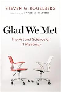 Glad We Met The Art and Science of 11 Meetings